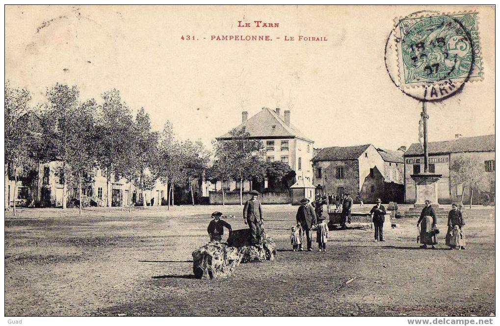 PAMPELONNE - LE FOIRAIL - Pampelonne