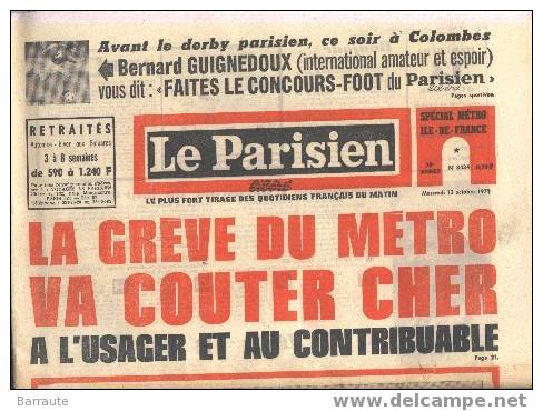 LE PARISIEN N° 8434 Du 13/10/1971 Avec Oneshot Dessin Daniel Mansard + Pub Cinéma - Política