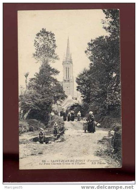 005760 Saint Jean Du Doigt Le Petit Chemin Creux & L'église édit.ND N°835 Animée Belle Carte - Saint-Jean-du-Doigt