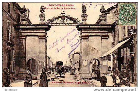 Ligny Porte De Bar Le Duc 1907 - Ligny En Barrois