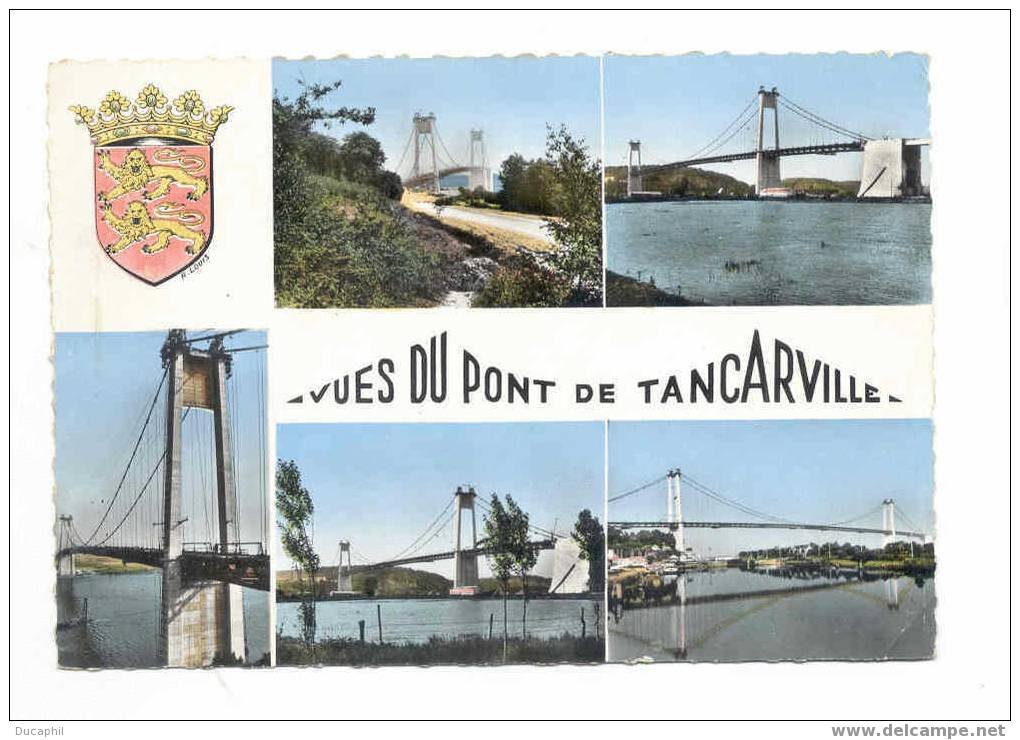 LE PONT DE TANCARVILLE  MULTI VUE - Tancarville