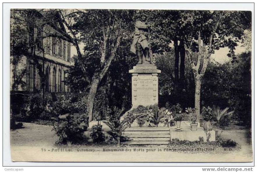 H40 - PAUILLAC - Monument Des Morts Pour La Patrie (1914 - 1918) - Pauillac