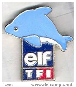 ELF . Et TF1. Le Dauphin - Carburantes