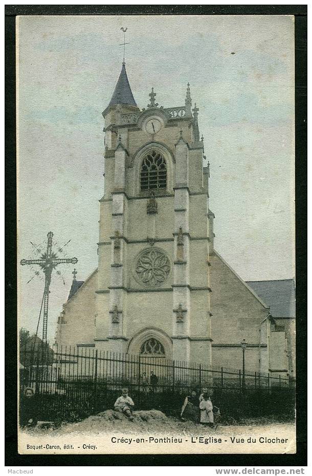 80 - CRECY EN PONTHIEU - L'Église Vue Du Clocher - ANIMÉE - Crecy En Ponthieu
