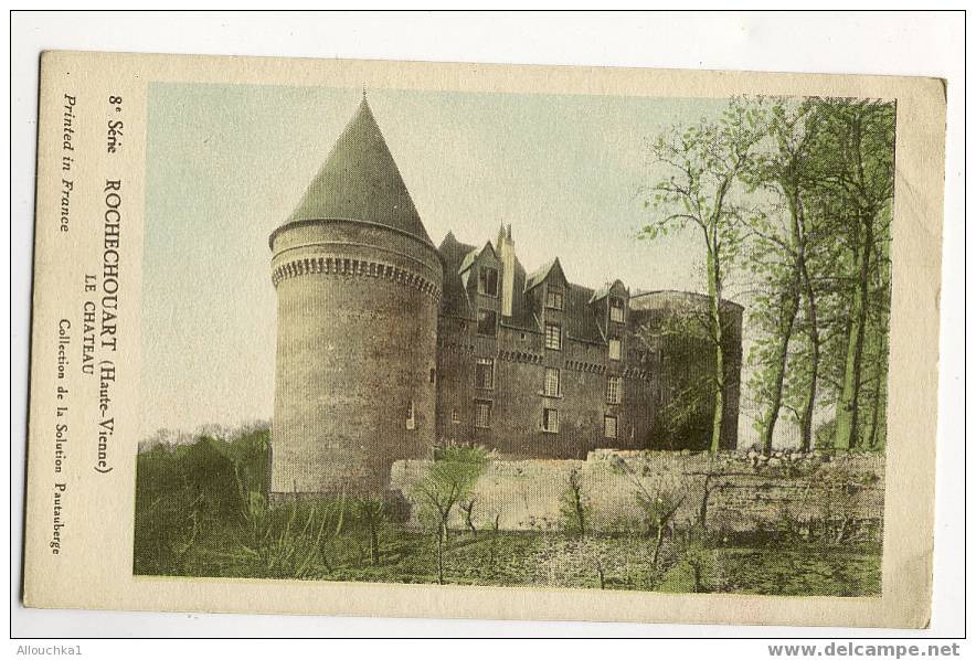 CARTE POSTALE HAUTE VIENNE ROCHECHOUART LE CHATEAU  8 EME SERIE - Rochechouart