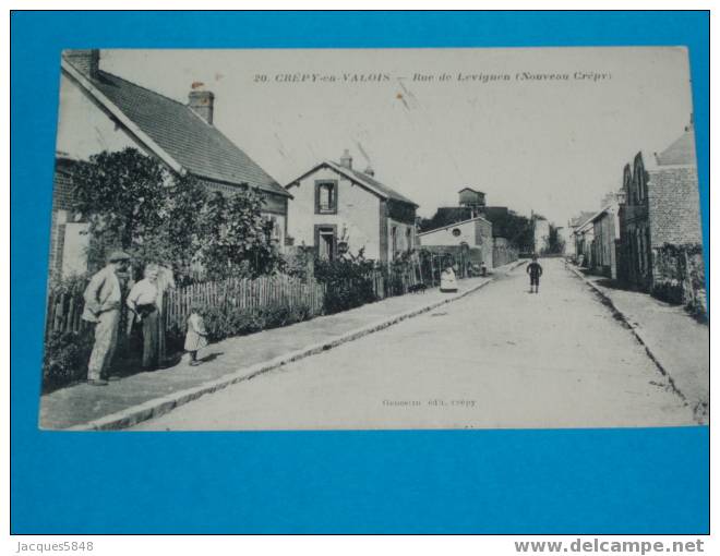 60) - Crépy-en-valois N°20 - Rue De Levignen -nouveau Crépy -  Tres Belle Carte - Crepy En Valois