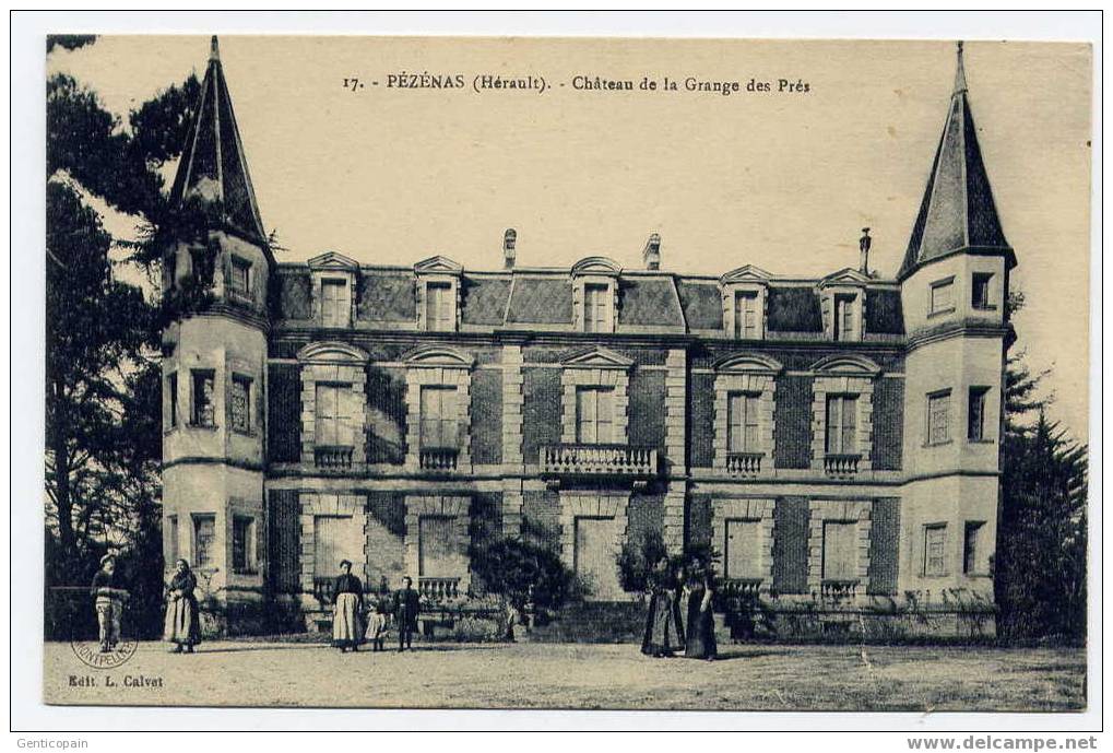 H43 - PEZENAS - Château De La GRANGE DES PRES - Pezenas