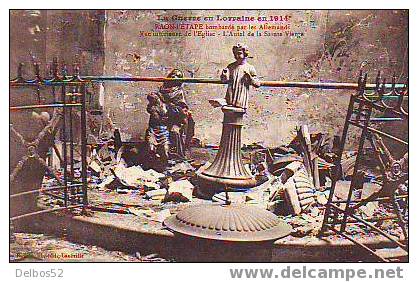 La Guerre En Lorraine 1914 - RAON L´ETAPE - Bombardée - Vue Intérieure De L'église - Autel De La Vierge - Raon L'Etape