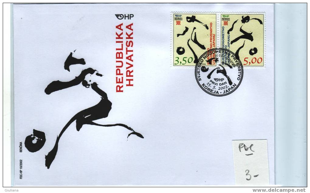 REP. CROAZIA - FDC Mondiali Korea 2002 Con Annullo Figurato - 2002 – Corea Del Sud / Giappone