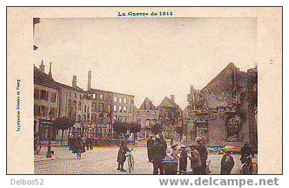 La Guerre De 1914 - RAON L´ETAPE - Le Quartier Des Halles - Raon L'Etape