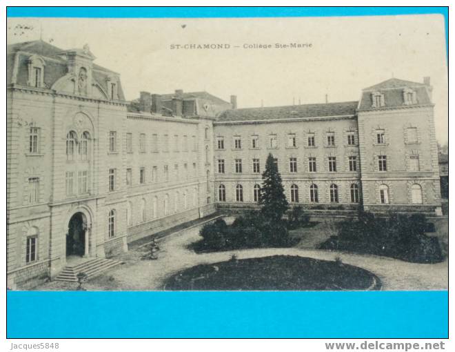 42) - Collége Ste-marie  - Tres Belle Carte - Saint Chamond