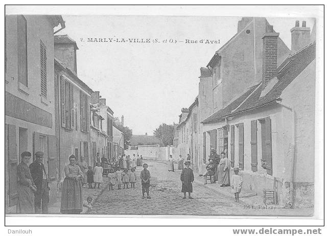 95 // VAL D OISE / MARLY LA VILLE / Rue D'Aval / N° 2 Ed Palazy / ANIMEE / - Marly La Ville
