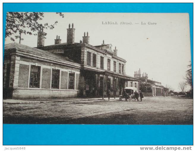 61) - Laigle - La Gare   - Tres Belle Carte - L'Aigle