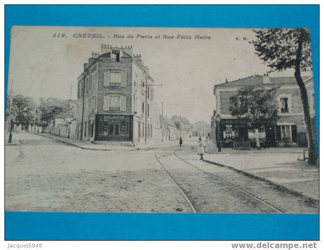 94) - Créteil -n°519 -  Rue De Paris Et Rue Félix Maire ( Boulangerie - A Pavard -) - Tres Belle Carte - Creteil