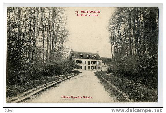 RETHONDES Le Pont De Berne - Rethondes