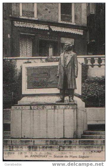 CPA De ANNONAY - Statue De Marc Séguin. - Annonay