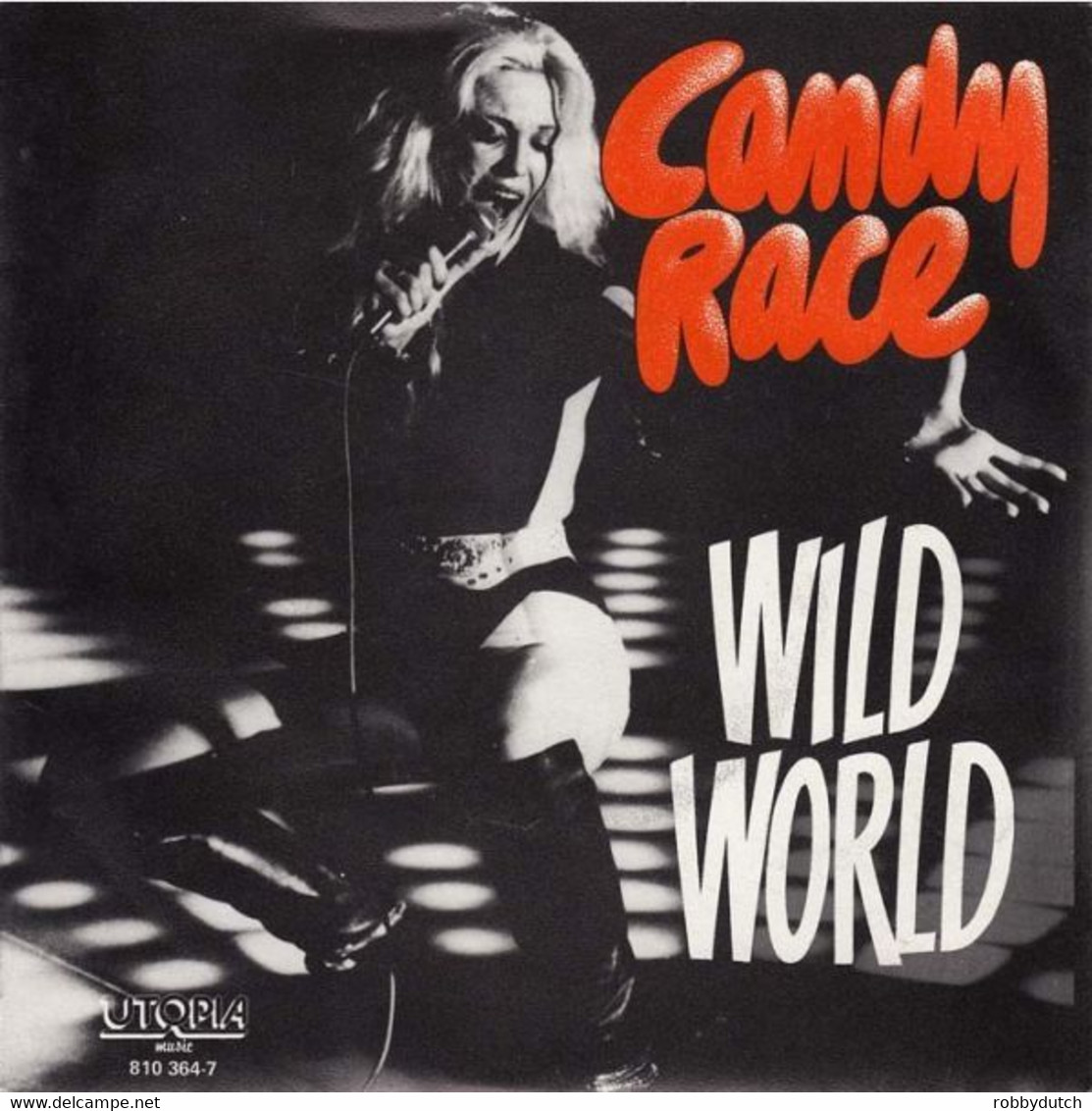 * 7" * CANDY RACE - WILD WORLD - Rock