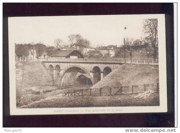 005944 Sore Vue Générale & Le Pont édit.dany - Sore