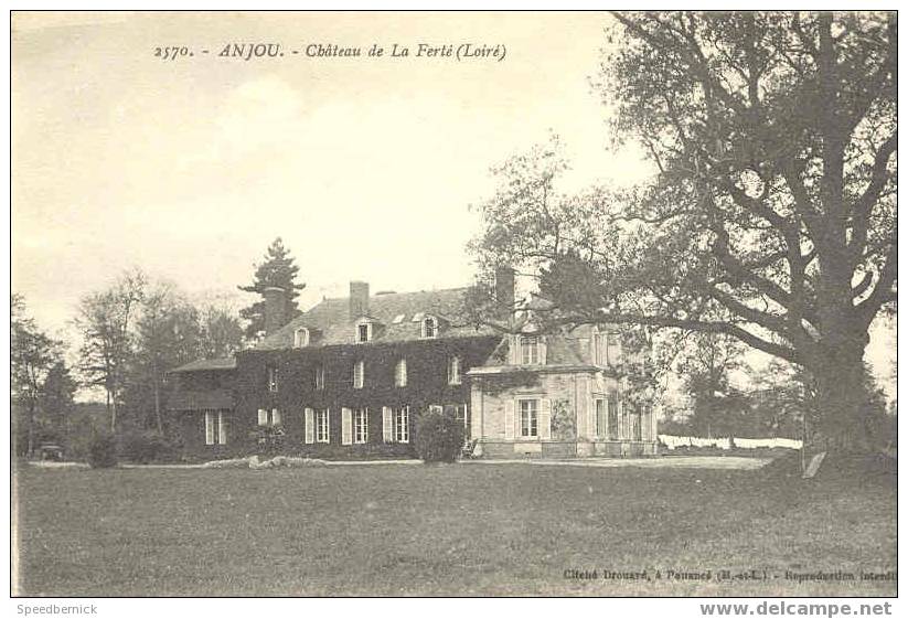 3862 ANJOU Chateau De La Ferté (Loiré Sic) . Drouard Pouancé 2570 - Andrézieux-Bouthéon