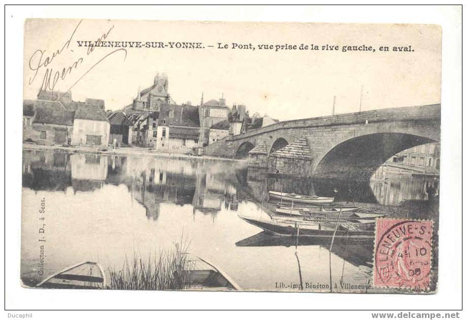 VILLENEUVE SUR YONNE LE PONT VUE PRISE DE LA RIVE GAUCHE EN AVAL - Villeneuve-sur-Yonne