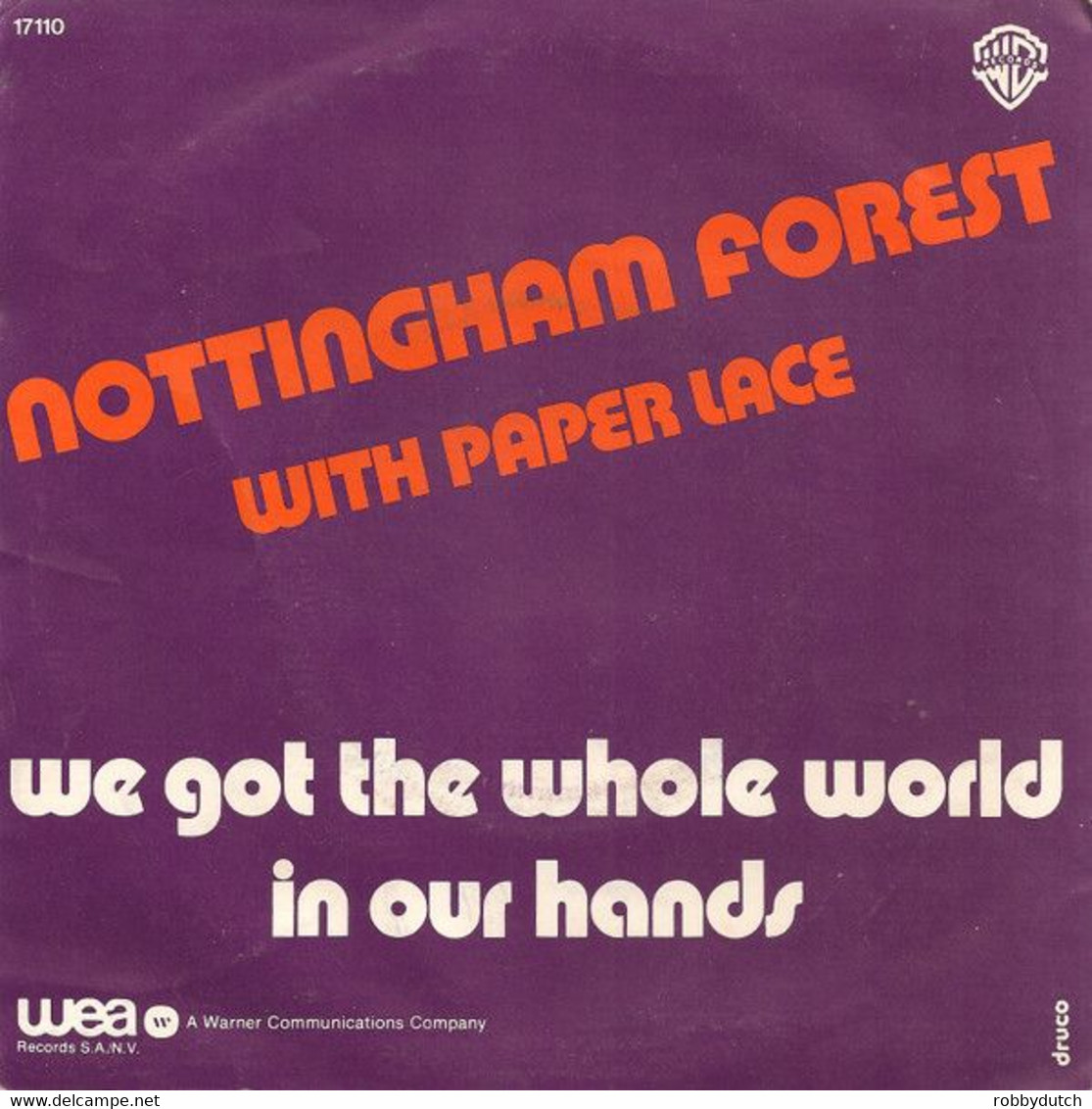 * 7" * NOTTINGHAM FORREST & PAPER LACE - WE GOT THE WHOLE WORLD - Disco, Pop