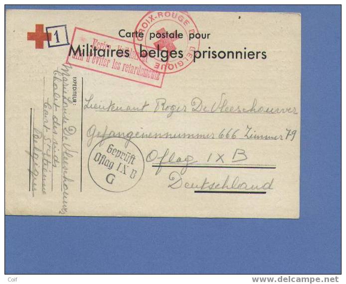 Kaart "MILITAIRES BELGES PRISONNIERS Met Stempel CROIX-ROUGE DE BELGIQUE Verzonden Van Court-St-Etienne Naar "Oflag IXB" - Oorlog 40-45 (Brieven En Documenten)