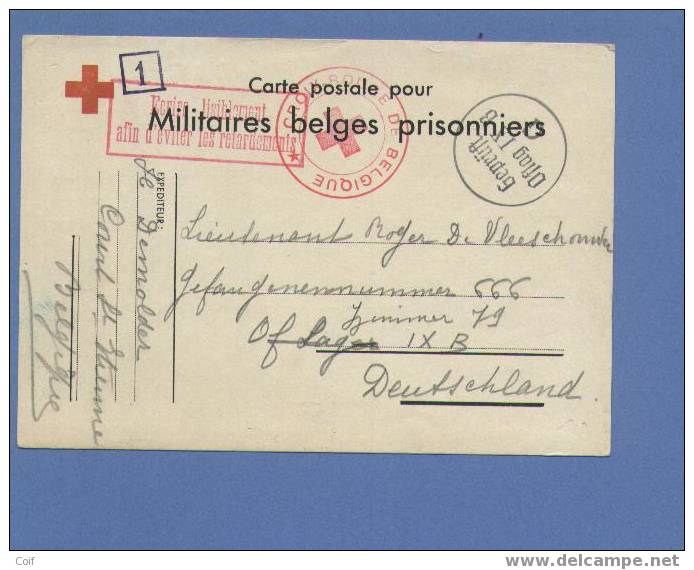 Kaart "MILITAIRES BELGES PRISONNIERS Met Stempel CROIX-ROUGE DE BELGIQUE Verzonden Van Court-St-Etienne Naar "Oflag IXB" - Guerra 40 – 45 (Cartas & Documentos)