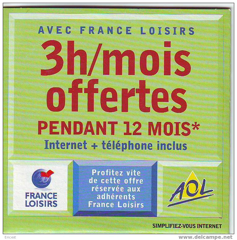 KIT INTERNET AOL FRANCE LOISIRS 3 HEURES PAR MOIS OFFERTES - Kit Di Connessione A  Internet