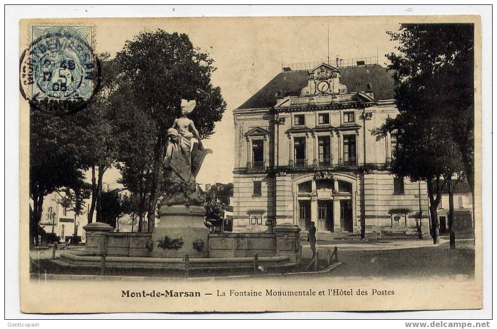 H54 - MONT-de-MARSAN - La Fontaine Monumentale Et L'Hôtel Des Postes (1905) - Mont De Marsan