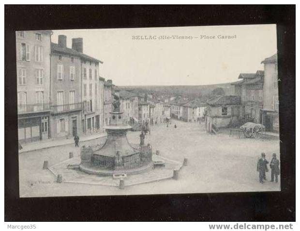 006106 Bellac Place Carnot édit.vinson Gendarme à Droite ? Magasin Brisset Belle Carte - Bellac