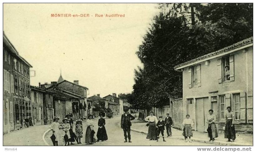 D.52. MONTIER -EN- DER .- RUE  AUDIFFRED. - Montier-en-Der