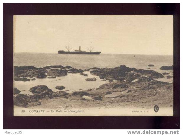 006159 Conakry En Rade Marée Basse édit.H.G.F. N°39 Bateau - Guinée Française