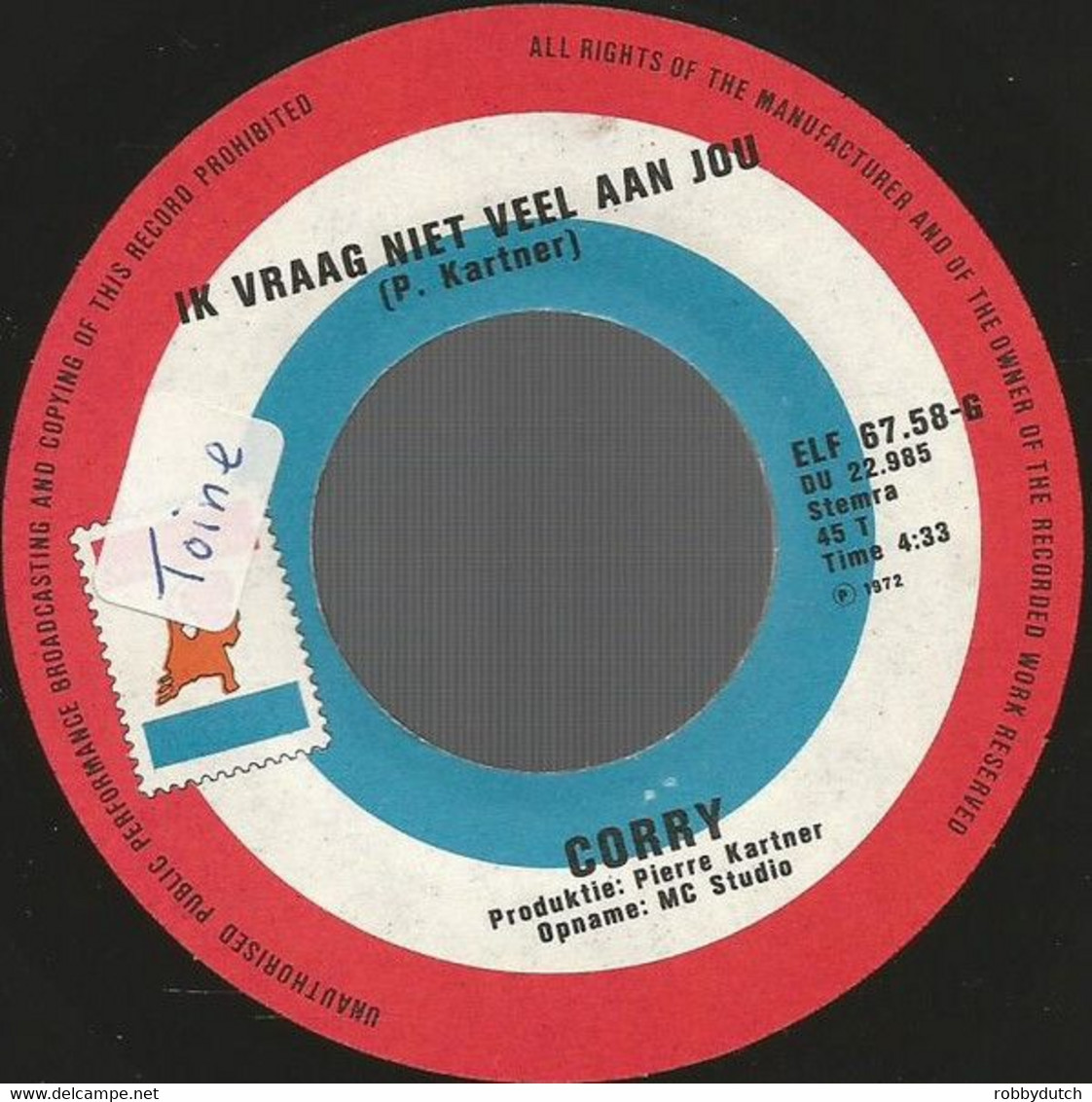 7" CORRY - IK VRAAG NIET VEEL AAN JOU (Holland - Other - Dutch Music