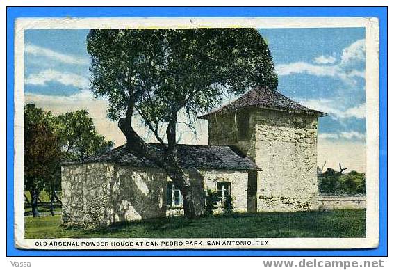 Old Arsenal Powder House At Saint PEDRO Park SAN-ANTONIO, TEXAS.Mailed In 1912 - San Antonio