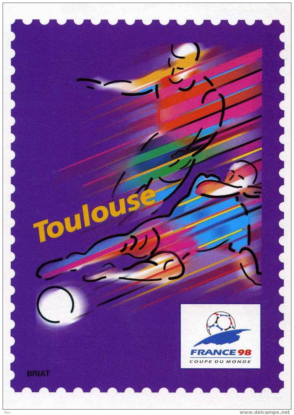 COUPE DU MONDE 1998  Carte Postale Du Timbre De TOULOUSE - Abbigliamento, Souvenirs & Varie