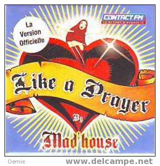 SINGLE   :  MAD  HOUSE  /  LIKE  A  PRAYER - Other - French Music