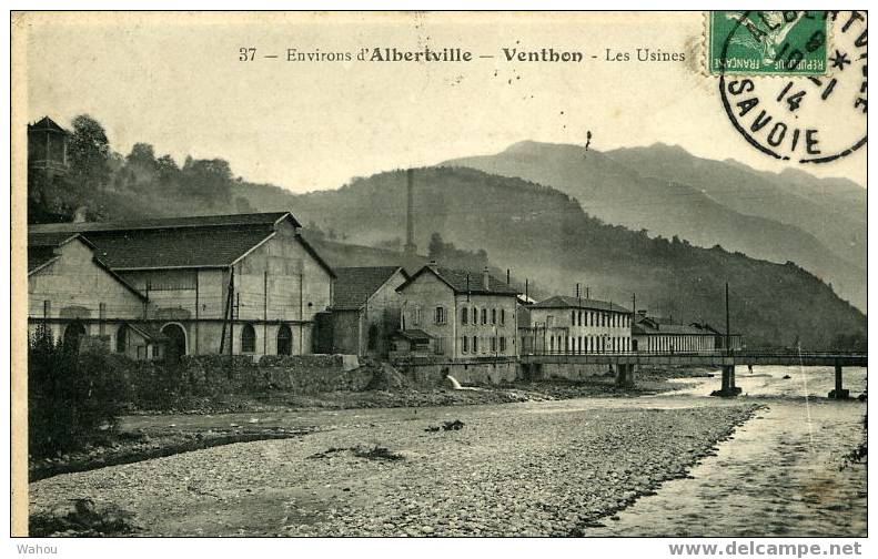 VENTHON  -   Environs D'Albertville, Les Usines      (carte Ayant Voyagé En 1914) - Albertville