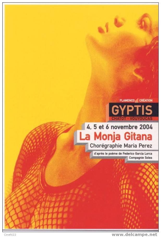 CP Spectacle De Flamenco "LA MONJA GITANA" (Maria PEREZ), 2004 (CP Neuve) - Dance