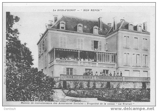 69 // RHONE / LE BOIS D OINGT "mon Repos", Maison De Convalescence Des Assurances Sociales, "le Travail" CP1 - Le Bois D'Oingt