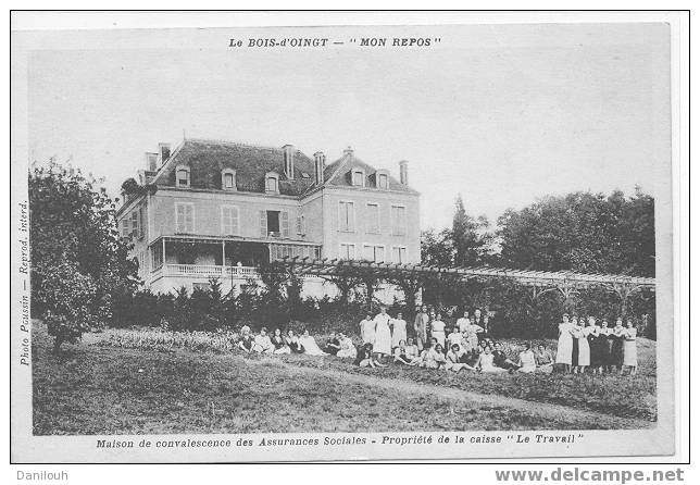 69 // RHONE / LE BOIS D OINGT "mon Repos", Maison De Convalescence Des Assurances Sociales, "le Travail" CP2 - Le Bois D'Oingt