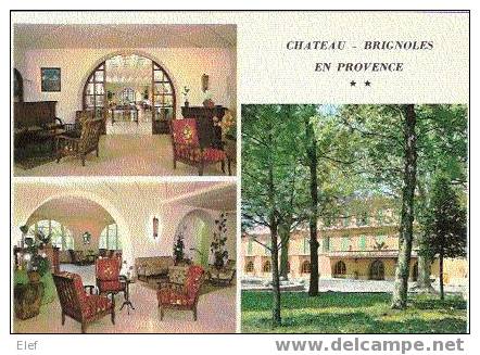 "3 Cartes Chateau-Brignoles-en-Provence "(Var)  Hotel Restaurant **, Quartier Tivoli :Entrée, Salon ,Salle à Manger ; TB - Brignoles