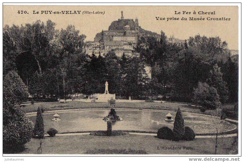 Le Puy 470 Le Fer A Cheval Vue Prise Du Musée Crozatier Tres Bon état - Le Puy En Velay