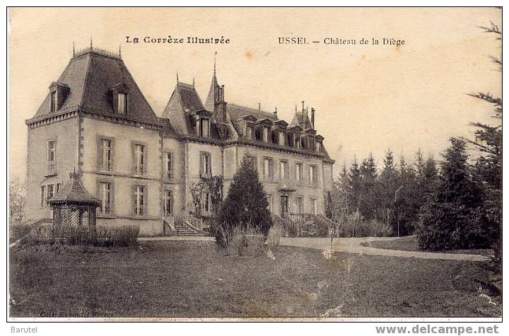 USSEL - Château De La Diège - Ussel