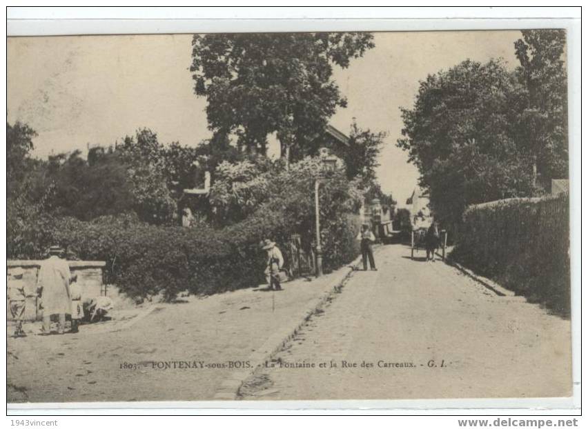 C 1422 - FONTENAY SOUS BOIS - La Fontaine Et La Rue Des Carreaux - Belle CPA Trés Rare De 1905 Animée - - Fontenay Sous Bois