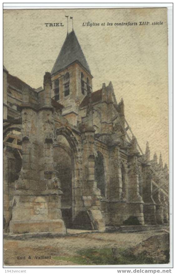 C 1432 - TRIEL - L'église Et Les Contreforts XIII E Siécle - - Triel Sur Seine