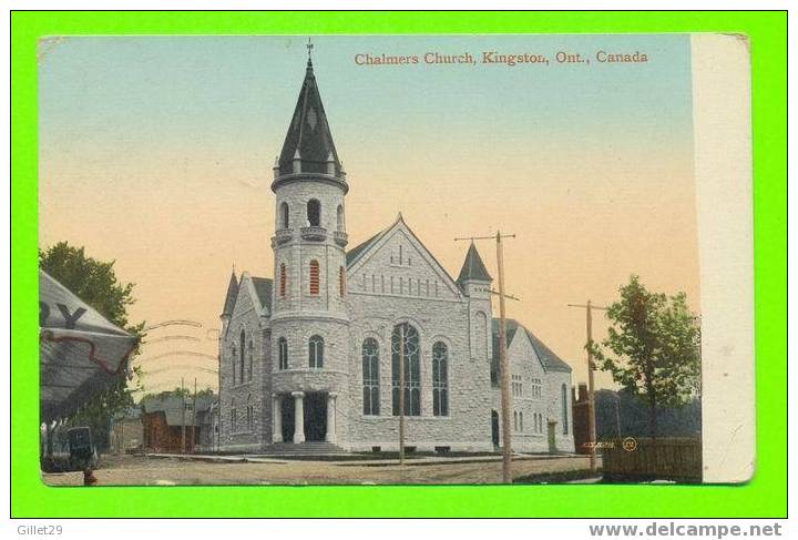 KINGSTON,ONT. - CHALMERS CHURCH EN 1909 - ÉGLISE CHALMERS - J.V. - - Kingston