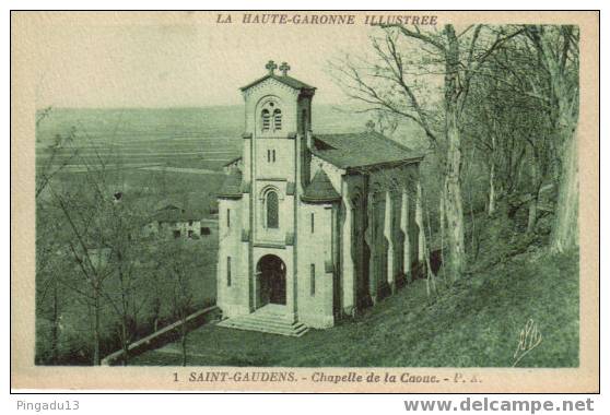 Saint-Gaudens Chapelle De La Caoue à Voir - Saint Gaudens