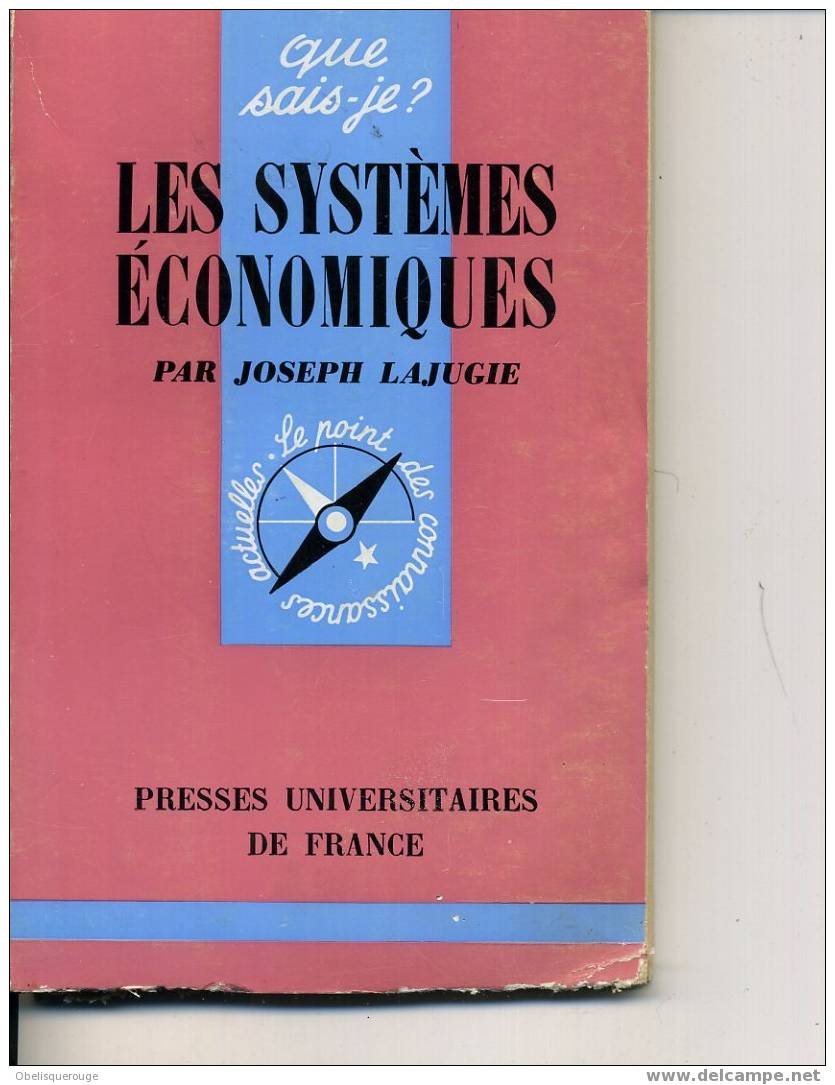 QUE SAIS JE LES SYSTEMES ECONOMIQUES PAR JOSEPH LAJUGIEZ PUF 1966 - 18 Ans Et Plus