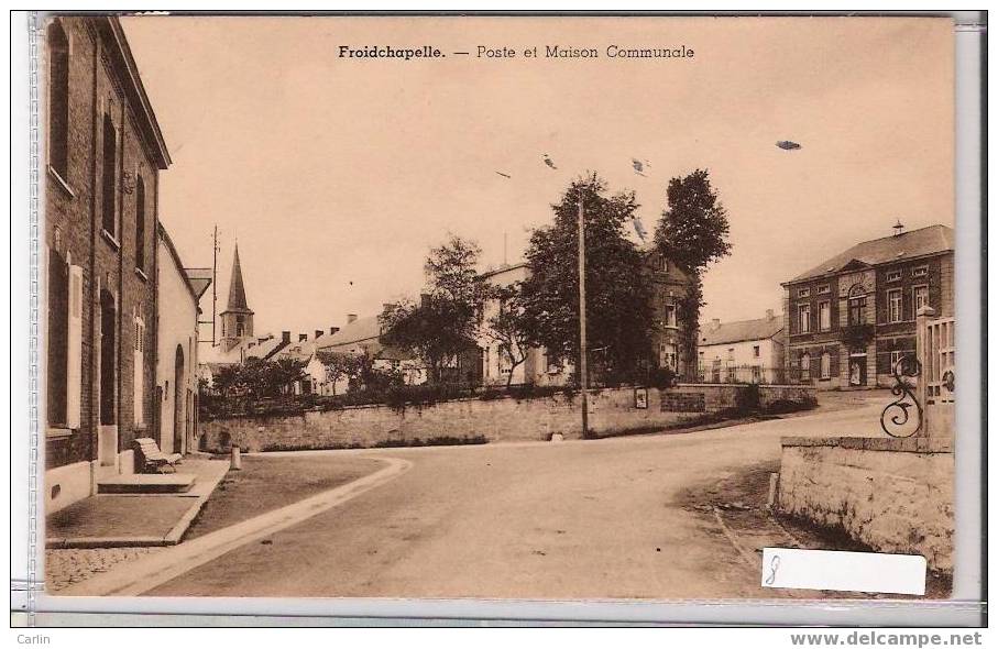 Froidchapelle : La Poste Et Maison Comunale - Froidchapelle