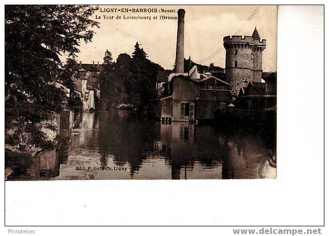 Ligny  La Tour De Luxembourg  Et L Ornain - Ligny En Barrois